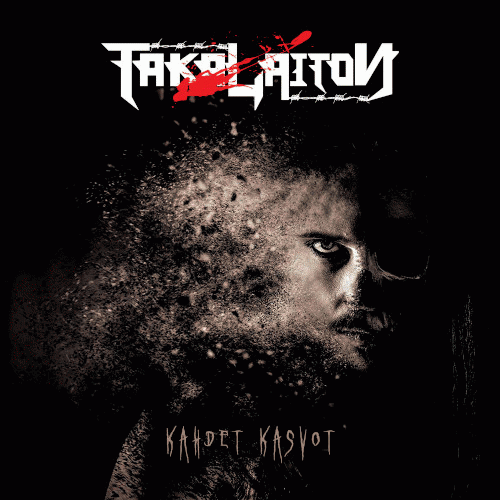 TakaLaiton : Kahdet Kasvot